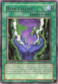 Dark Calling - Duelist Pack: Jaden Yuki 3 (Rare) [DP06-019]