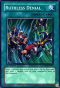 Ruthless Denial - Duelist Pack: Zane Truesdale (Super Rare) [DP04-024]