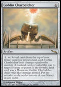 Goblin Charbelcher - Mirrodin (Rare) [MRD-176]