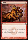 Crush - Mirrodin Besieged (Common) [MBS-61]