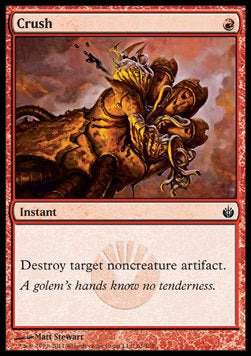 Crush - Mirrodin Besieged (Common) [MBS-61]