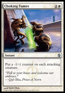 Choking Fumes - Mirrodin Besieged (Uncommon) [MBS-4]
