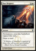 Due Respect - New Phyrexia (Uncommon) [NPH-8]