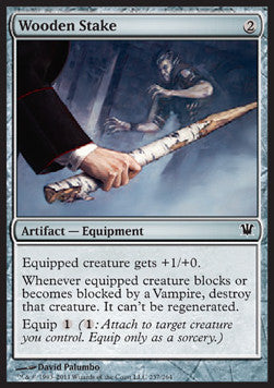 Wooden Stake - Innistrad (Common) [ISD-237]
