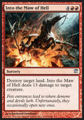 Into the Maw of Hell - Innistrad (Uncommon) [ISD-150]