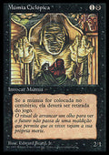 Cyclopean Mummy - Fourth Edition: Black Bordered (Common)