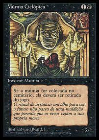 Cyclopean Mummy - Fourth Edition: Black Bordered (Common)
