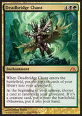 Deadbridge Chant - Dragon's Maze (Mythic) [DGM-63]