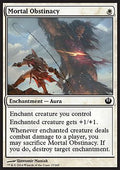 Mortal Obstinacy - Journey into Nyx (Common) [JOU-17]