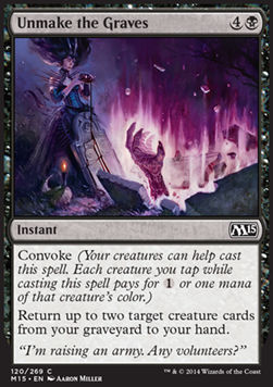 Unmake the Graves - Magic 2015 (Common) [M15-120]