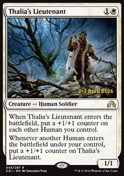 Thalia's Lieutenant - Shadows over Innistrad: Promos (Rare) [PSOI-43]