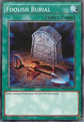 Foolish Burial - Structure Deck: Pendulum Domination (Common) [SDPD-027]