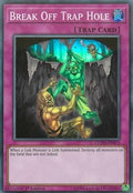 Break Off Trap Hole - Code of the Duelist (Super Rare) [COTD-075]