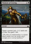Moment of Craving - Rivals of Ixalan (Common) [RIX-79]