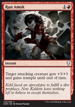 Run Amok - Dominaria (Common) [DOM-140]