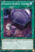 Foolish Burial Goods - Structure Deck: Lair of Darkness (Common) [SR06-026]