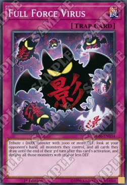 Full Force Virus - Structure Deck: Lair of Darkness (Common) [SR06-034]