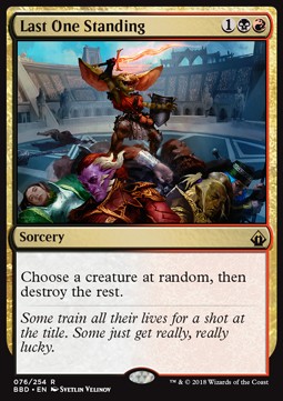 Last One Standing - Battlebond (Rare) [BBD-76]