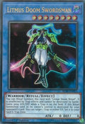 Litmus Doom Swordsman - Battles of Legend: Relentless Revenge (Ultra Rare) [BLRR-013]