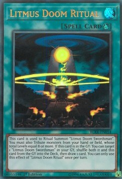 Litmus Doom Ritual - Battles of Legend: Relentless Revenge (Ultra Rare) [BLRR-014]