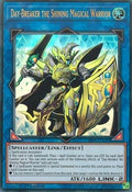 Day-Breaker the Shining Magical Warrior - Structure Deck: Order of the Spellcasters (Ultra Rare) [SR08-040]