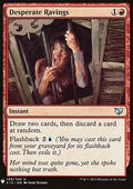Desperate Ravings - Mystery Booster (Uncommon) [MYS-149]