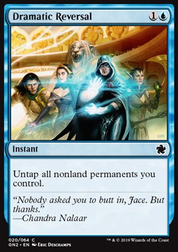 Dramatic Reversal - Game Night 2019 (Common) [GN2-20]