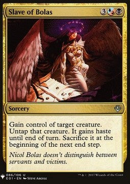 Slave of Bolas - Mystery Booster (Uncommon) [MYS-86]