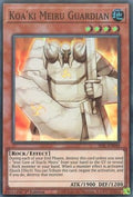 Koa'ki Meiru Guardian - Secret Slayers (Super Rare) [SESL-048]