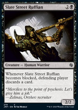 Slate Street Ruffian - Jumpstart (Common) [JMP-279]