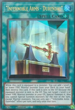"Infernoble Arms - Durendal" - Rise of the Duelist (Ultra Rare) [ROTD-053]