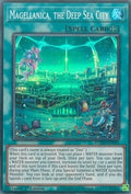 Magellanica, the Deep Sea City - Rise of the Duelist (Super Rare) [ROTD-059]