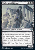 Underworld Hermit - Modern Horizons 2: Extras (Uncommon) [XMH2-347]