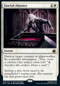 Fateful Absence - Innistrad: Midnight Hunt (Rare) [MID-18]