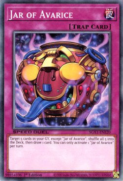 Jar of Avarice - Speed Duel GX: Duel Academy Box (Common) [SGX1-E20]