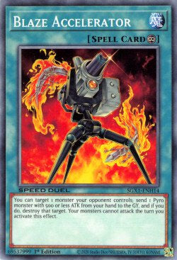 Blaze Accelerator - Speed Duel GX: Duel Academy Box (Common) [SGX1-H14]