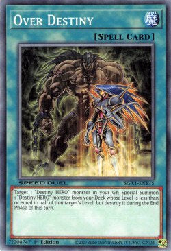 Over Destiny - Speed Duel GX: Duel Academy Box (Common) [SGX1-B15]