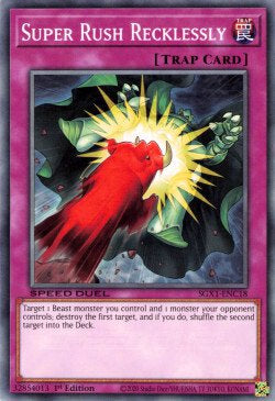 Super Rush Recklessly - Speed Duel GX: Duel Academy Box (Common) [SGX1-C18]