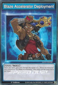 Blaze Accelerator Deployment (Skill) - Speed Duel GX: Duel Academy Box (Common) [SGX1-S08]