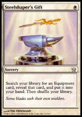 Steelshaper's Gift