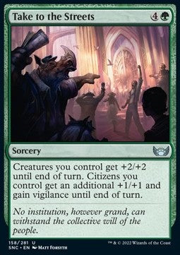 Take to the Streets - Streets of New Capenna (Uncommon) [SNC-158]
