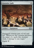 Livewire Lash - Double Masters 2022 (Uncommon) [2X2-307]