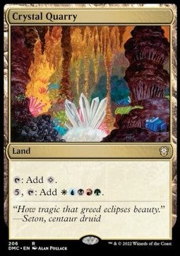 Crystal Quarry - Commander: Dominaria United (Rare) [DMC-206]