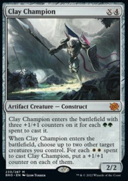 Clay Champion - The Brothers' War (Mythic) [BRO-230]