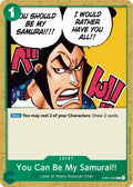 You Can Be My Samurai!! (OP01-055) - Romance Dawn (Common) [OP01-055]