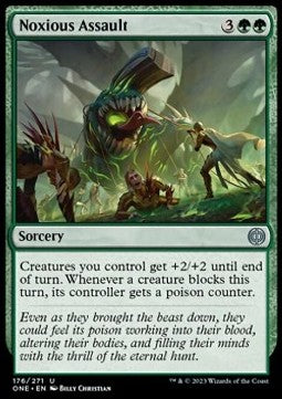 Noxious Assault - Phyrexia: All Will Be One (Uncommon) [ONE-176]