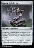 Prosthetic Injector - Phyrexia: All Will Be One (Uncommon) [ONE-239]