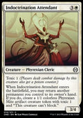 Indoctrination Attendant - Phyrexia: All Will Be One (Common) [ONE-16]