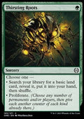 Thirsting Roots - Phyrexia: All Will Be One (Common) [ONE-185]