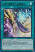 Spright Smashers - Battles of Legend: Monstrous Revenge (Ultra Rare) [BLMR-098]